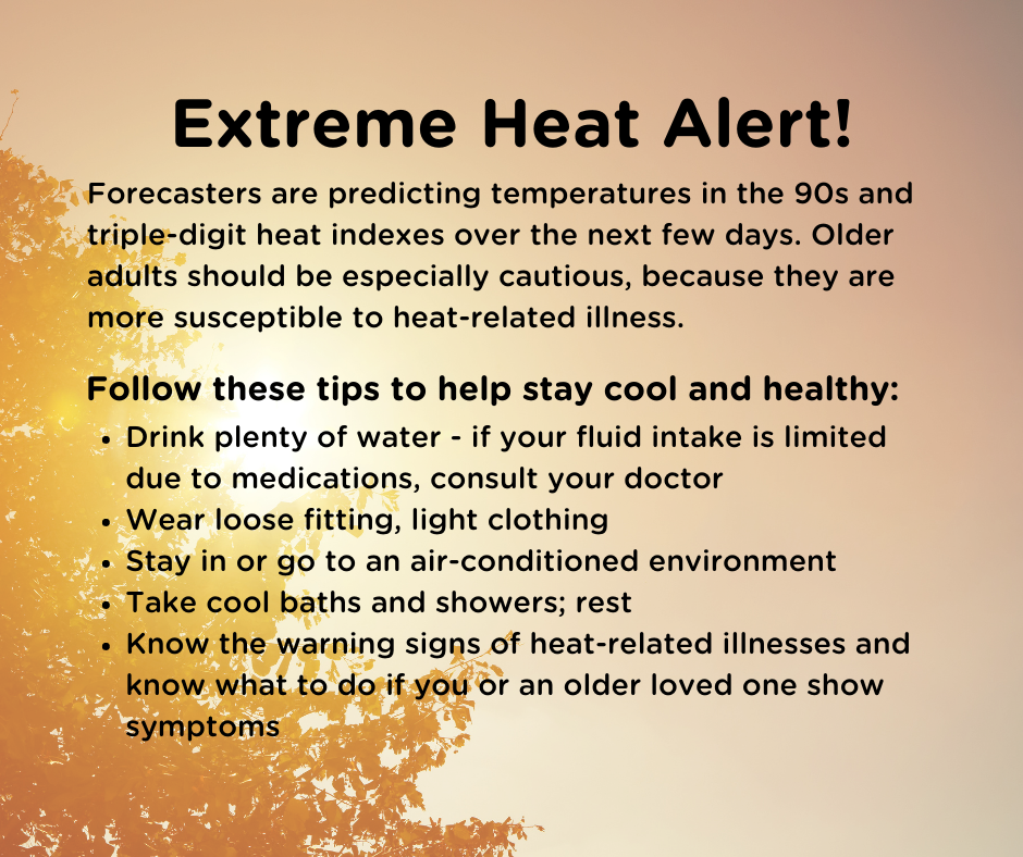 Tips for older adults to stay safe and healthy during extreme heat